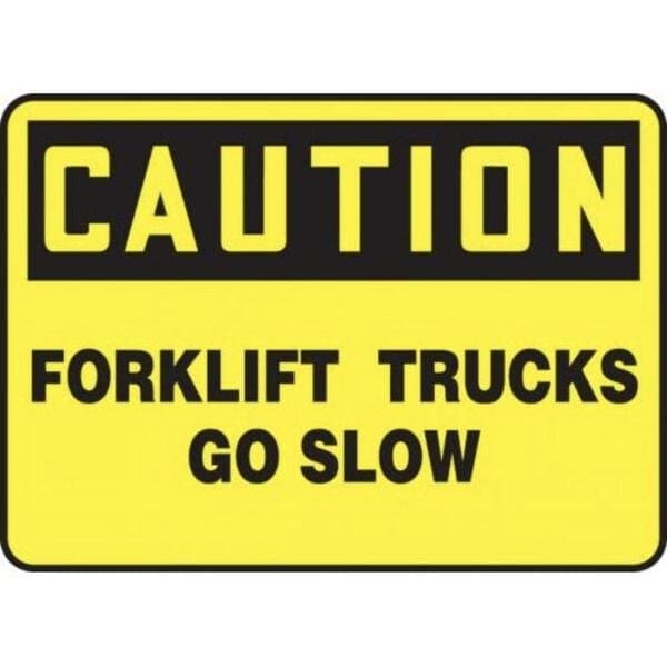 Accuform OSHA CAUTION Safety Sign FORK LIFT MVTR600XL MVTR600XL - main